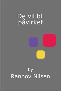 De vil bli påvirket (ebok) av Rannov Nilsen