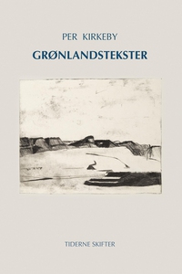 Grønlandstekster (e-bog) af Per Kirke