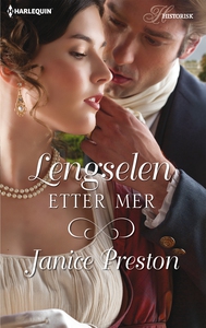 Lengselen etter mer (ebok) av Janice Preston
