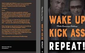 Wake up. Kick ass. Repeat. - En bok om kreft, fortalt av kreftoverlever og pårørende. (lydbok) av Mette  Rosenvinge Kolderup