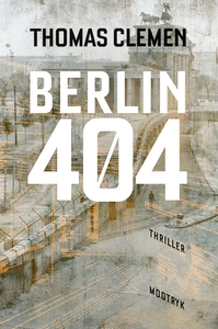 Berlin 404 (lydbog) af Thomas Clemen