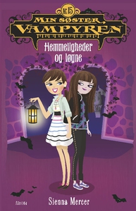 Min søster, Vampyren 15: Hemmelighede