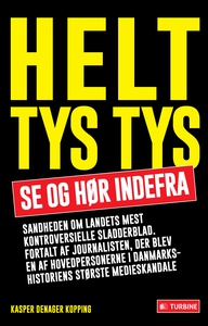 Helt tys tys (e-bog) af Kasper Denage