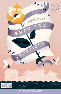 Brev fra fortiden (ebok) av Heather Burch