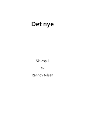 Det nye (ebok) av Rannov Nilsen