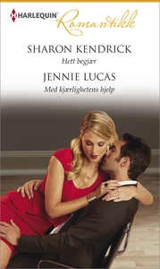 Hett begjær / Med kjærlighetens hjelp (ebok)