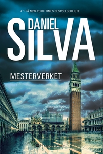 Mesterverket (ebok) av Daniel Silva