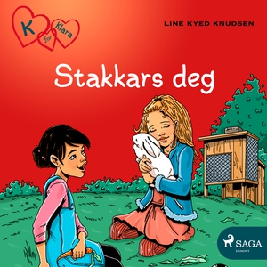 K for Klara 7 - Stakkars deg (lydbok) av Line