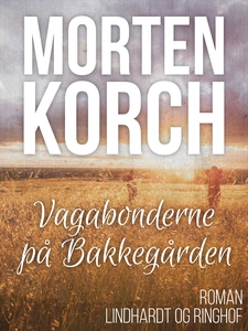 Vagabonderne på Bakkegården (e-bog) a
