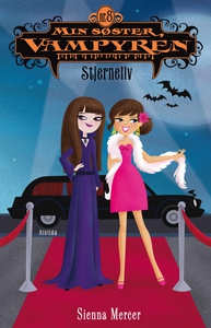 Min søster, vampyren 8: Stjerneliv (e