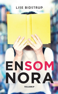 En som Nora (e-bog) af Lise Bidstrup