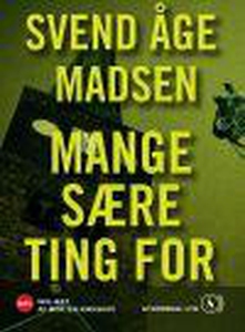 Mange sære ting for. (lydbog) af Sven