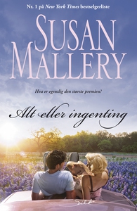 Alt eller ingenting (ebok) av Susan Mallery