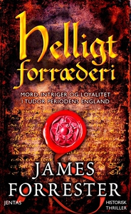 Helligt forræderi (e-bog) af James Fo