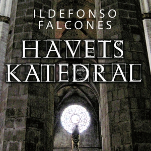 Havets Katedral (lydbog) af Ildefonso