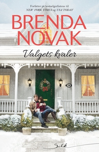 Valgets kvaler (ebok) av Brenda Novak
