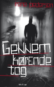Gennemkørende tog (e-bog) af Irene Pe