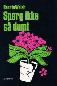 Spørg ikke så dumt (e-bog) af Renate