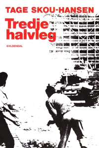 Tredje halvleg (e-bog) af Tage Skou-H