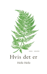 Hvis det er (e-bog) af Helle Helle