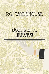 Godt klaret, Jeeves! (lydbog) af P.G.