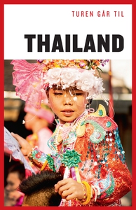Turen Går Til Thailand (e-bog) af Mik