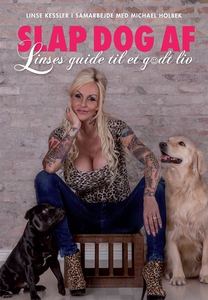 Slap dog af (e-bog) af Linse Kessler,