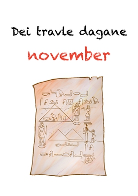 Dei travle dagane - november (ebok) av Halvard Husefest Lunde