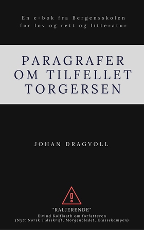 Paragrafer om tilfellet Torgersen (ebok) av Johan Dragvoll