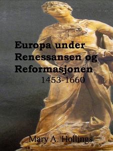 Europa under Renessansen og Reformasjonen, 14