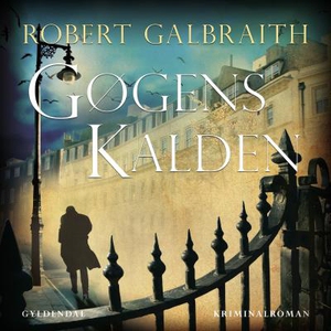 Gøgens kalden (lydbog) af Robert Galb