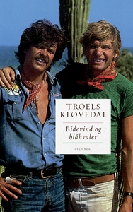 Bidevind og blåhvaler (e-bog) af Troe