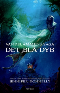 Vandflammens saga 1: Det blå dyb (e-b