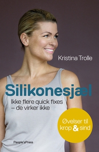 Silikonesjæl (e-bog) af Kristina Trol