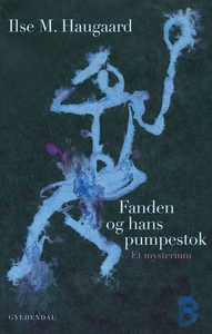 Fanden og hans pumpestok (e-bog) af I
