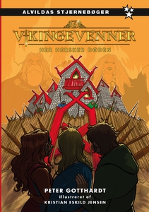 Vikingevenner 6: Her hersker døden (e