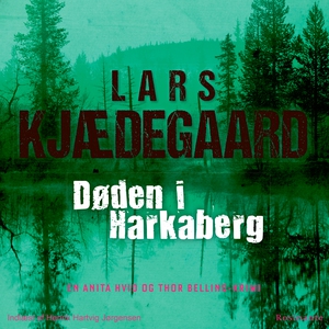 Døden i Harkaberg (lydbog) af Lars Kj