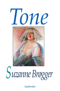 Tone (e-bog) af Suzanne Brøgger