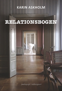 Relationsbogen (e-bog) af Karin Askho