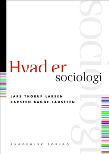 Hvad er sociologi (e-bog) af Lars Tho