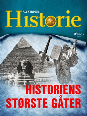 Historiens største gåter (lydbok) av All verdens historie All verdens historie