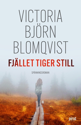 Fjället tiger still (e-bok) av Victoria Björn B