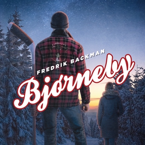 Bjørneby (lydbog) af Fredrik Backman