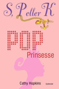 S, P eller K 2 - Popprinsesse (e-bog)