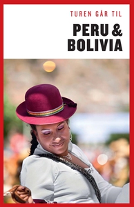 Turen går til Peru & Bolivia (e-bog)