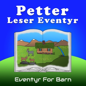 Petter Leser Eventyr (lydbok) av Christopher