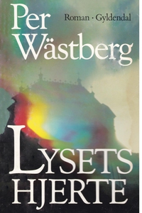 Lysets hjerte (e-bog) af Per Wästberg