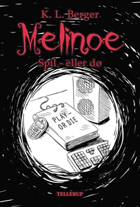 Melinoe #3: Spil - eller dø (e-bog) a