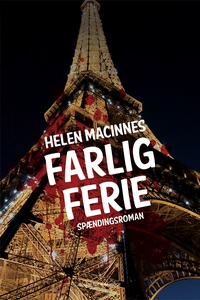 Farlig ferie (e-bog) af Helen MacInne