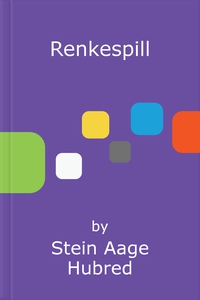 Renkespill (ebok) av Stein Aage Hubred